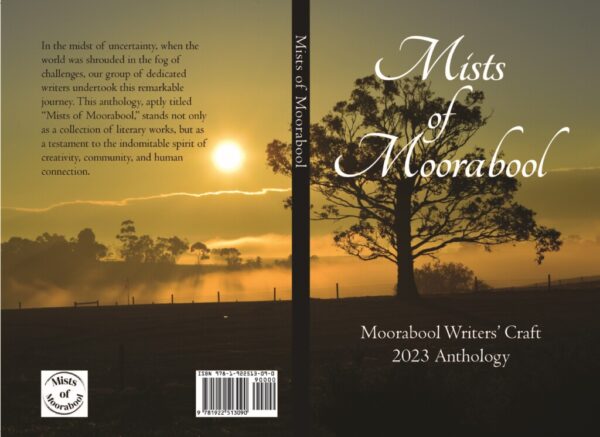Mists of Moorabool - Moorabool Writer's Craft 2023 Anthology - Image 2